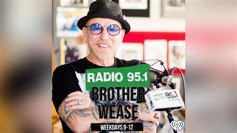 brother wease|brother wease listen live.